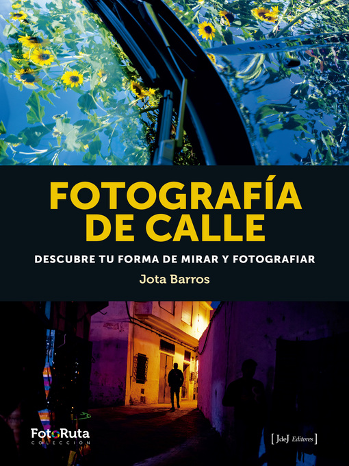 Title details for Fotografía de calle by Jota Barros - Available
